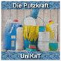 Die Putzkraft (Explicit)