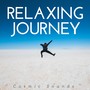 Relaxing Journey: Cosmic Sounds, New Age Ambient Music for Sleep, Yoga, Relax and Study