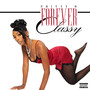 Forever Classy (Explicit)