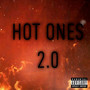 Hot Ones 2.0 (Explicit)