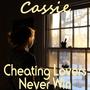 Cheating Lovers Never Win