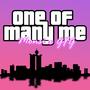 One of many me (feat. G.F.G) [Explicit]