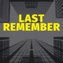 Last Remember