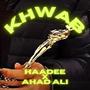 KHWAB (feat. Ahad Ali)