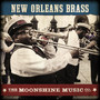 The Moonshine Music Co: New Orleans Brass