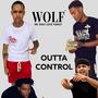 Outta Control (feat. Lor Juvie & lilkyle) [Explicit]