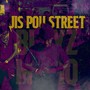 Jis Pou Street (The Maxi) [Deluxe Version] [Explicit]