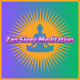 Zen Sleep Deep Meditation and Relaxation Music