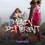 Movin Different (Explicit)