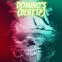 Domino's (Beat EP)