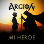 Mi Héroe