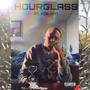 Hour Glass (Explicit)