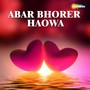 Abar Bhorer Haowa