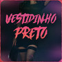 Vestidinho Preto (Explicit)