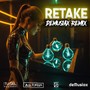 Retake (DeMusiax Remix)