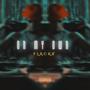 On My Own (Explicit)