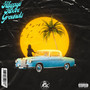 Always Above Grounds (Explicit)