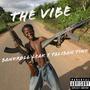 The vibe (feat. Taliban Tink) [Explicit]