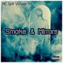 Smoke & Mirrors (Explicit)