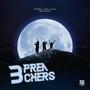 3 PREACHERS (feat. Ferra Ys & Siz) [Explicit]