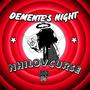 DEMENTE'S NIGHT (Explicit)