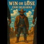 Win Or Lose