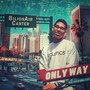 Only Way (Explicit)