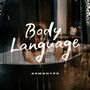 Body Language (Explicit)