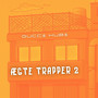 Ægte Trapper (2) [Explicit]