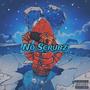 No Scrubz (Explicit)