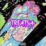 Treats+ (feat. Califo Baybee) [Explicit]