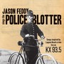 Jason Feddy Sings the Police Blotter