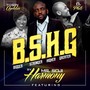 B. S. H. G: Bigger Stronger Higher Greater (feat. Tosin Oyelakin & O. Phils)