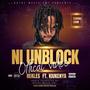 NI UNBLOCK (feat. REKLES)