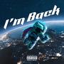 I'm Back (Explicit)