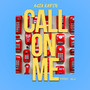 Call on Me (Explicit)