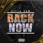 BACK NOW! (Explicit)