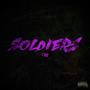 Soldiers (Explicit)