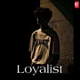 Loyalist