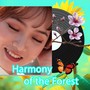 Harmony of the Forest