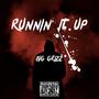 Runnin' It Up (Explicit)