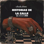 Historias de la Calle