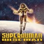 Superhuman (Explicit)