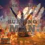 Burning Man (feat. NICK PROSPER) [Explicit]