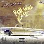 Roll With Me (Explicit)