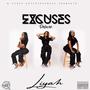 Excuses Deluxe EP (Explicit)