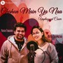 Chahun Main Ya Naa (Unplugged Cover)