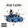 dreiip 4 october (Explicit)