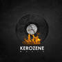 Kerozene Music (Explicit)