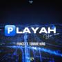 Playah Like Me (feat. Tommie King)